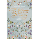 Beholding & Becoming Companion