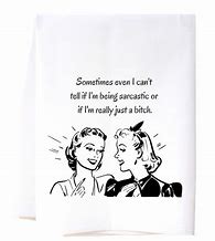 TOWEL BEING SARCASTIC
