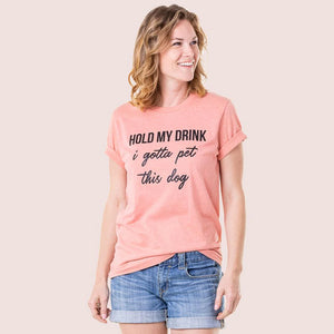 Hold My Drink T-Shirt